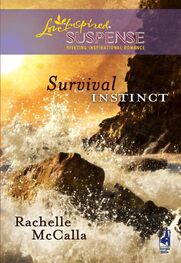 Rachelle McCalla: Survival Instinct