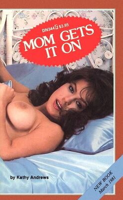 Kathy Andrews Mom gets it on