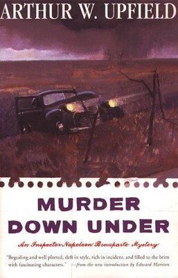 Arthur Upfield Murder down under