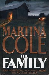 Martina Cole: The Family