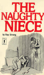 Ray Strong: The naughty niece