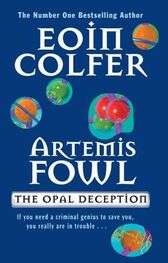 Eoin Colfer: Artemis Fowl. The Opal Deception