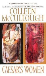 Colleen McCullough: 4. Caesar's Women