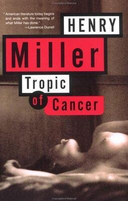 Henry Miller Tropic of Cancer