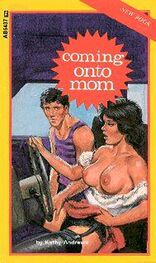 Kathy Andrews: Coming onto mom