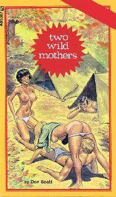 Don Scott Two wild mothers