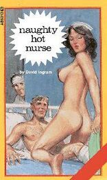 David Ingram: Naughty hot nurse