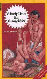 Ted Leonard: Discipline for daughter