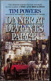 Tim Powers: Dinner At Deviant's Palace