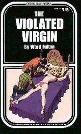 Ward Fulton: The Violated Virgin