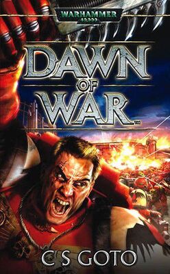C. Goto Dawn of War