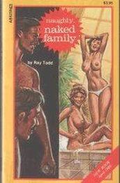 Ray Todd: Naughty,naked family