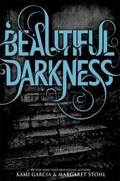 Ками Гарсиа: Beautiful Darkness