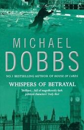Michael Dobbs: Whispers of betrayal