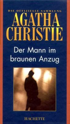 Агата Кристи Der Mann im braunen Anzug