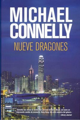 Michael Connelly Nueve Dragones