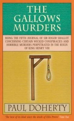 Paul Doherty The Gallows Murders