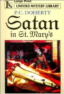 Paul Doherty Satan in St Mary