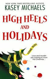 Kasey Michaels: High Heels and Holidays