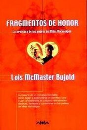 Lois Bujold: Fragmentos de honor