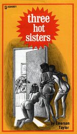 Emerson Taylor: Three hot sisters