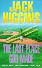 Джек Хиггинс: Последнее место, которое создал Бог