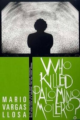 Mario Llosa Who Killed Palomino Molero?