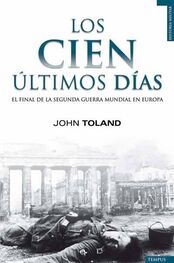 John Toland: Los Últimos Cien Días