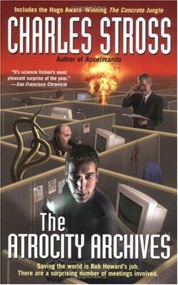 Charles Stross The Atrocity Archives