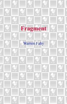 Warren Fahy Fragment