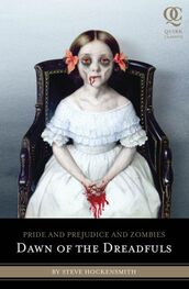 Steve Hockensmith: Pride and Prejudice and Zombies: Dawn of the Dreadfuls