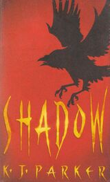 K Parker: Shadow