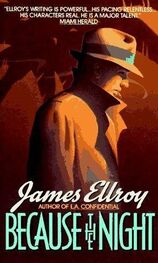 James Ellroy: Because the night