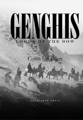 Conn Iggulden Lords of the Bow