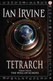 Ian Irvine: Tetrarch