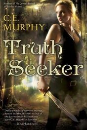 C.E. Murphy: Truthseeker