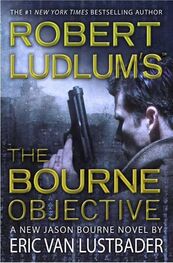 Eric van Lustbader: The Bourne Objective
