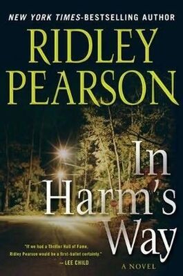 Ridley Pearson In Harm's Way