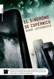 Henri Lœvenbruck: El síndrome de Copérnico