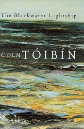 Colm Tóibín: The Blackwater Lightship
