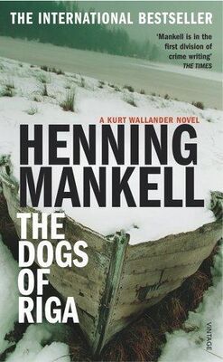 Henning Mankell The Dogs of Riga