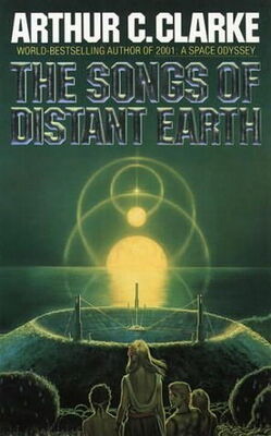 Arthur Clarke The Songs of Distant Earth