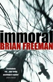 Brian Freeman: Immoral