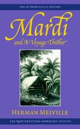 Herman Melville: Mardi and a Voyage Thither