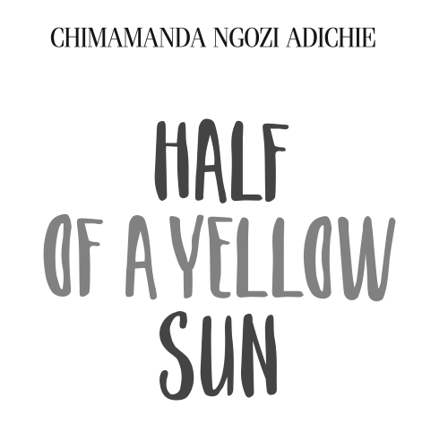 Чимаманда Нгози Адичи Половина желтого солнца Нвойе Дэвид Адичи и АроНвеке - фото 1