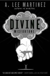 A Martinez: Divine Misfortune