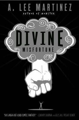 A Martinez Divine Misfortune