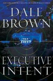 Dale Brown: Executive Intent