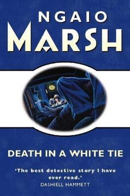 Ngaio Marsh Death in a White Tie