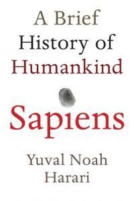 Юваль Ной Харари Sapiens: A Brief History of Humankind
